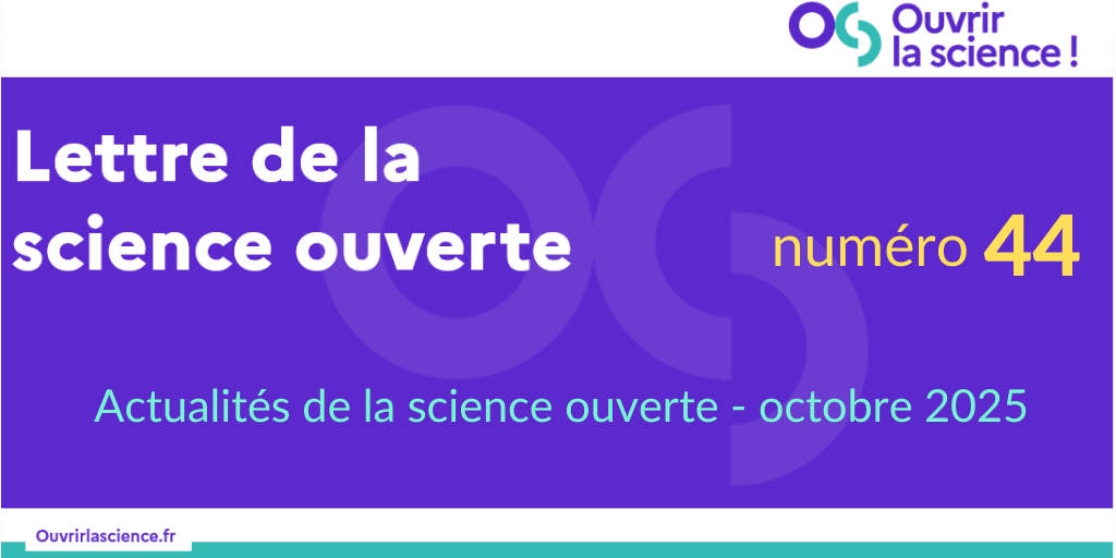 Annonce de la publication de la lettre science ouverte numéro 44
